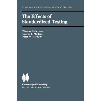 预订 The Effects of Standardized Testing