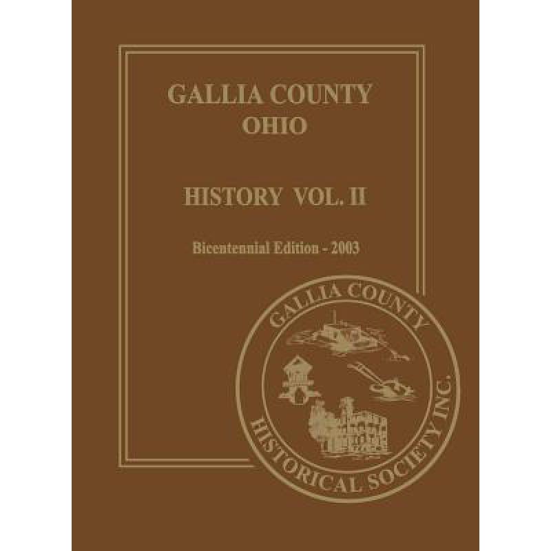 预订 gallia county, ohio (bicentennial): history