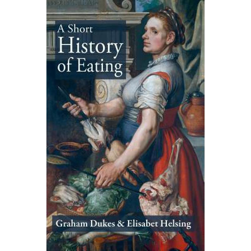 预订 A Short History of Eating