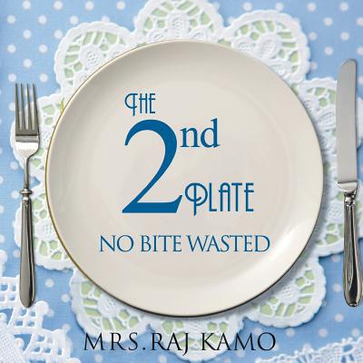 预订 The 2nd Plate No Bite Wasted