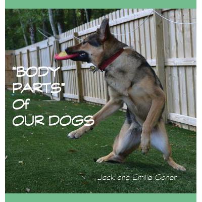 预订 Body Parts of Our Dogs