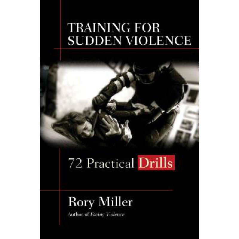 预订 Training for Sudden Violence: 72 Practical D...
