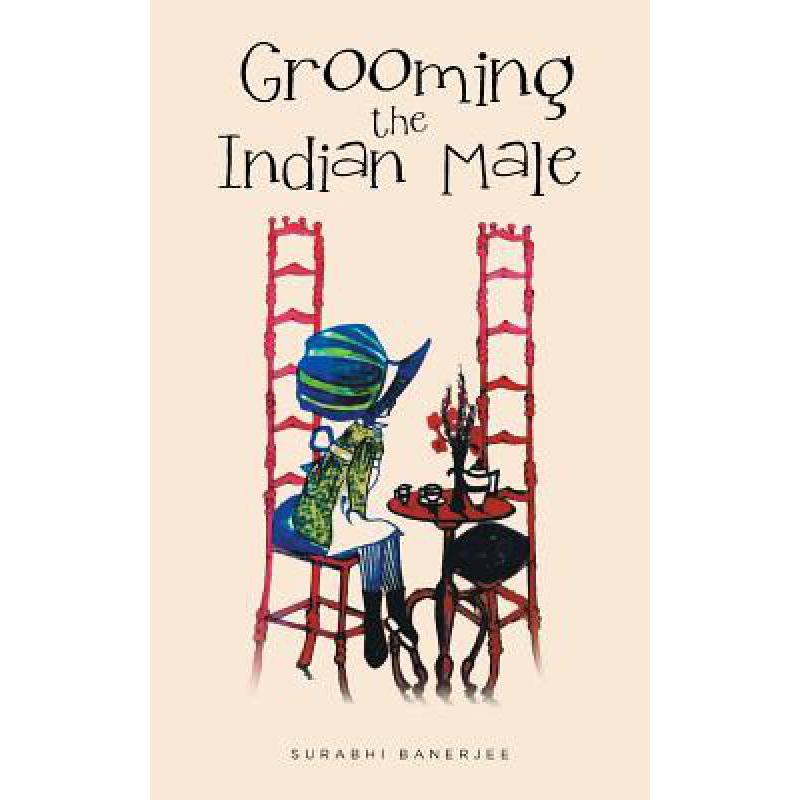 预订 Grooming the Indian Male