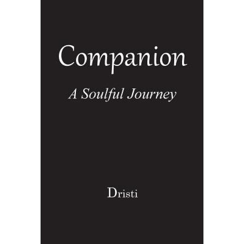 预订 Companion: A Soulful Journey