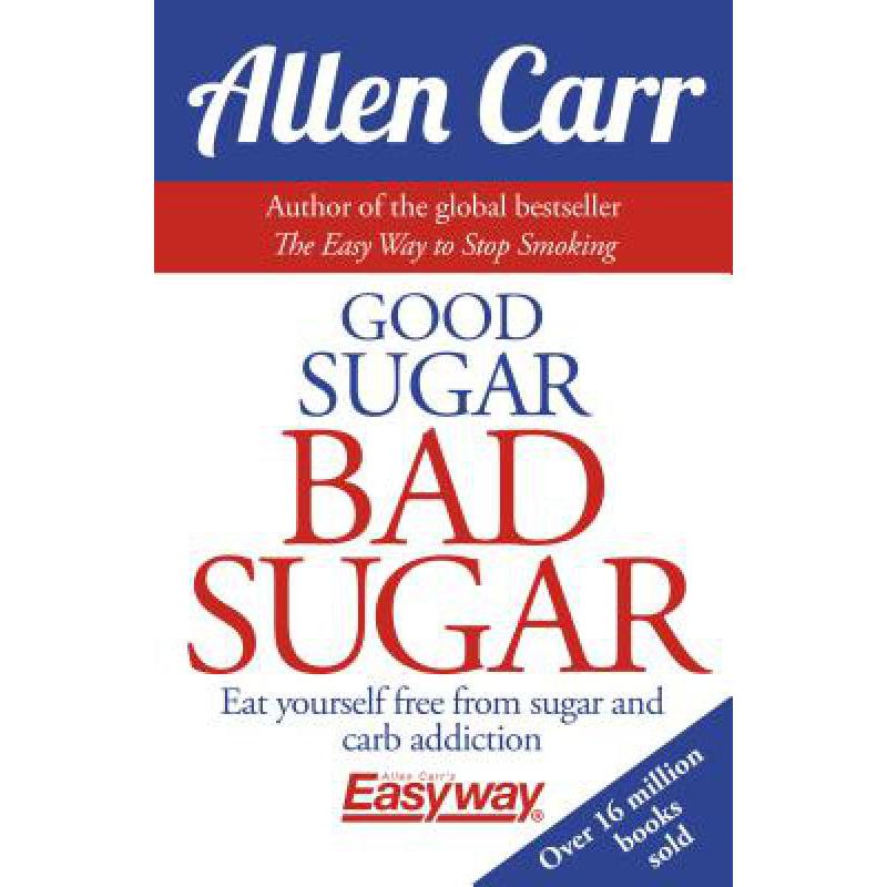 预订 Good Sugar Bad Sugar: Eat Yourself Free from...