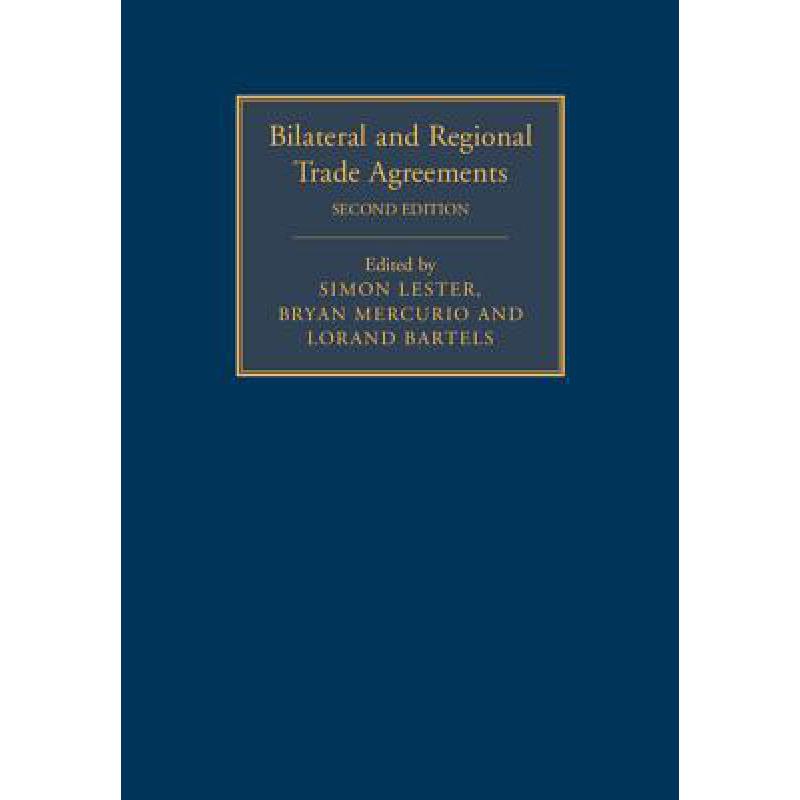 预订 Bilateral and Regional Trade Agreements 2 Vo...