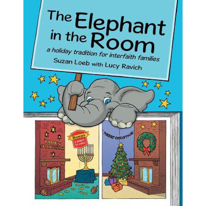 预订 the elephant in the room: a holiday traditio.