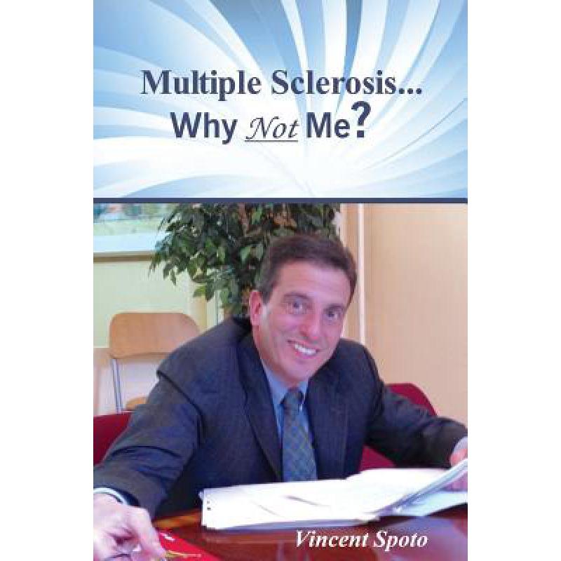 预订 Multiple Sclerosis...Why Not Me?