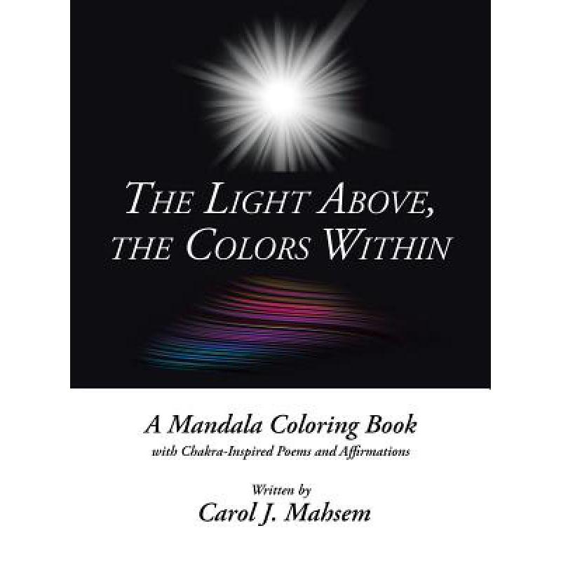 预订 the light above, the colors within: a mandal.
