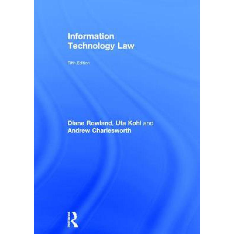 预订 INFORMATION TECHNOLOGY LAW 5/E