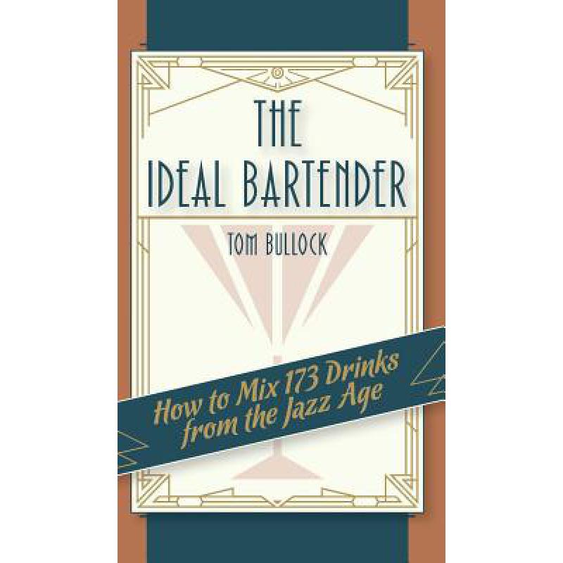 预订 The Ideal Bartender 1917 Reprint