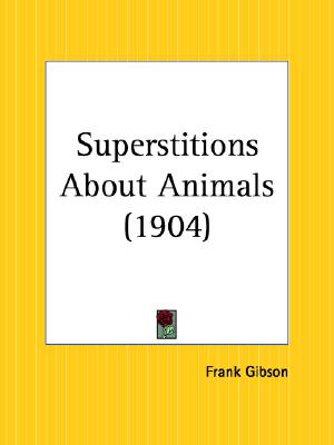 【预订】superstitions about animals