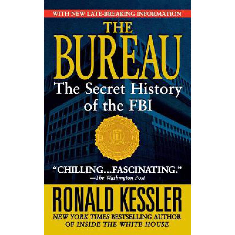 预订 Bureau: The Secret History of the FBI