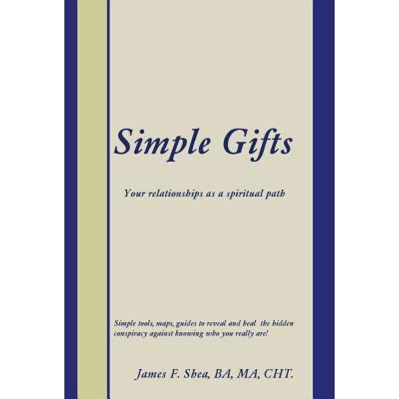 预订 simple gifts: your relationships as a spirit.