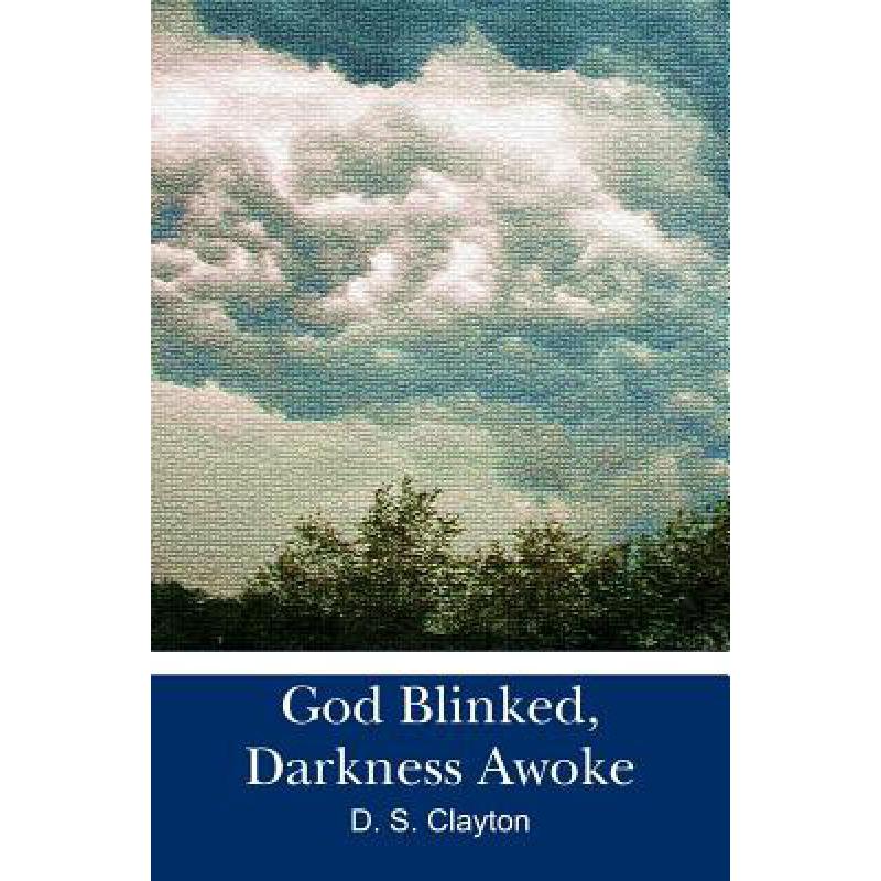 预订 god blinked, darkness awoke