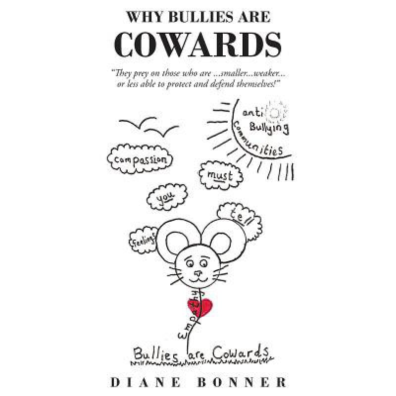 预订 Why Bullies Are Cowards