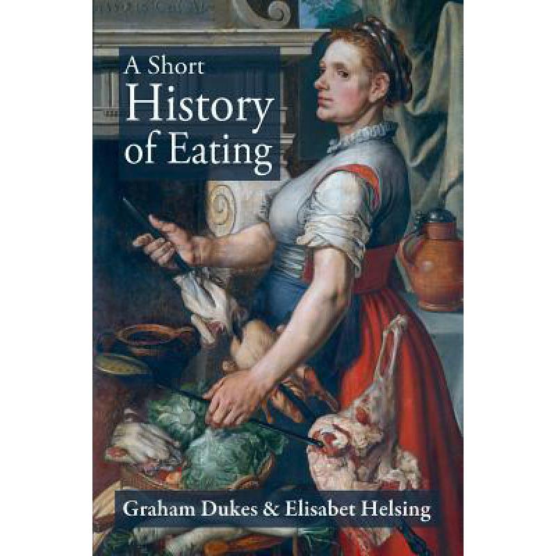 预订 A Short History of Eating