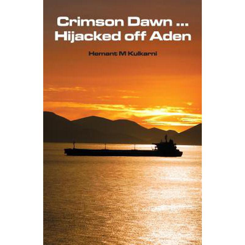 预订 crimson dawn hijacked off aden