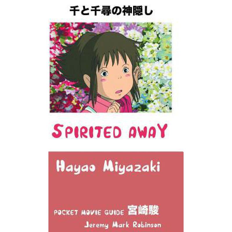 预订 spirited away: hayao miyazaki: pocket movie .