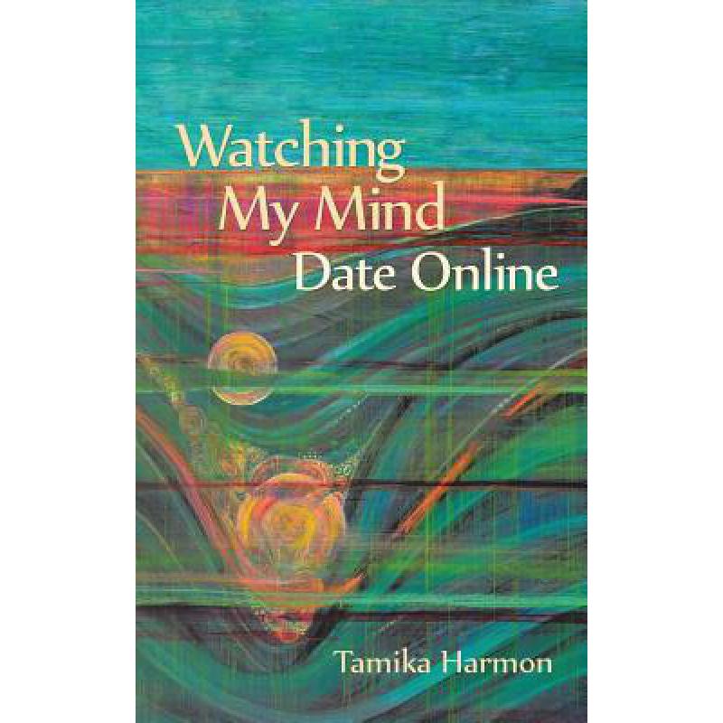 预订 Watching My Mind Date Online