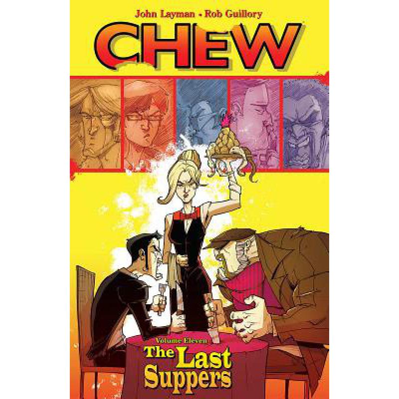 预订 Chew Volume 11: The Last Suppers: The Last S...
