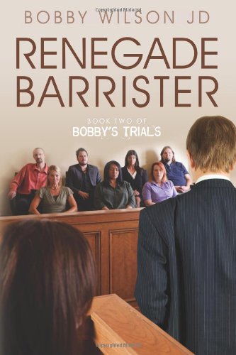 【预订】renegade barrister: bobbys trials