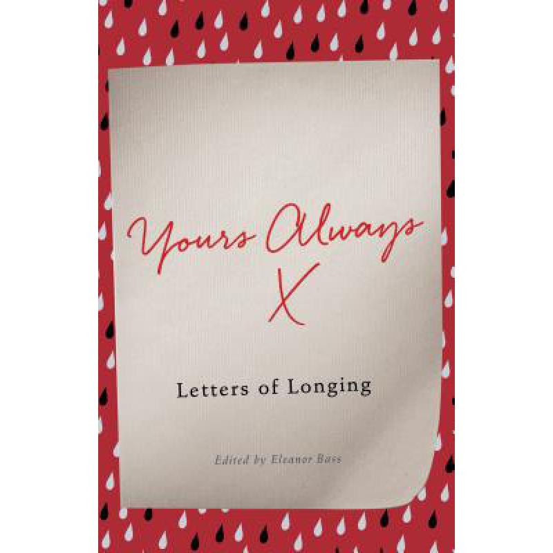 预订 Yours Always: Letters of Longing