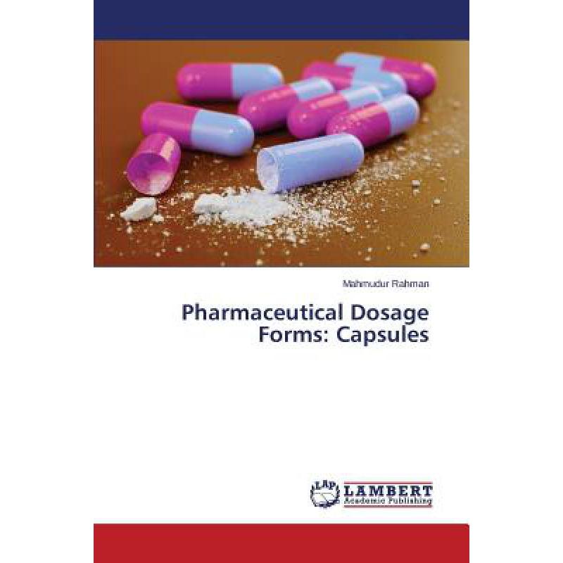 预订 Pharmaceutical Dosage Forms: Capsules