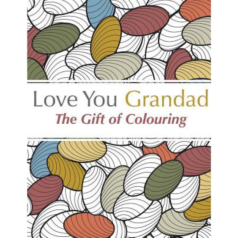 预订 love you grandad: the gift of colouring