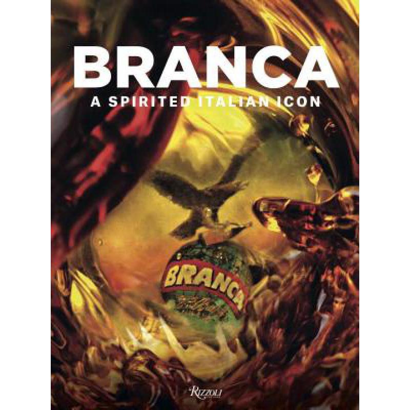 预订 Branca: A Spirited Italian Icon