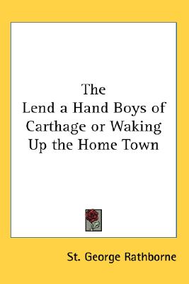【预订】the lend a hand boys of carthage or