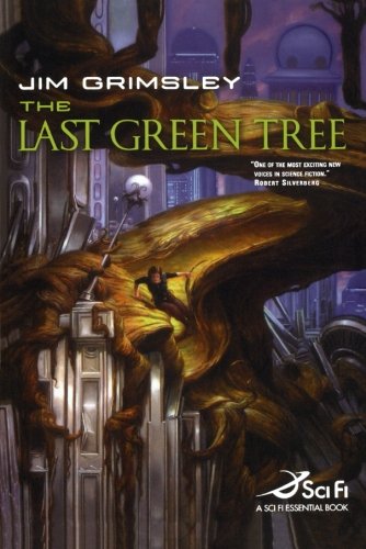 The Last Green Tree