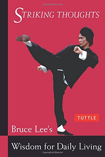 李小龙 醒思录生活的哲学 英文原版 striking thoughts bruce lee