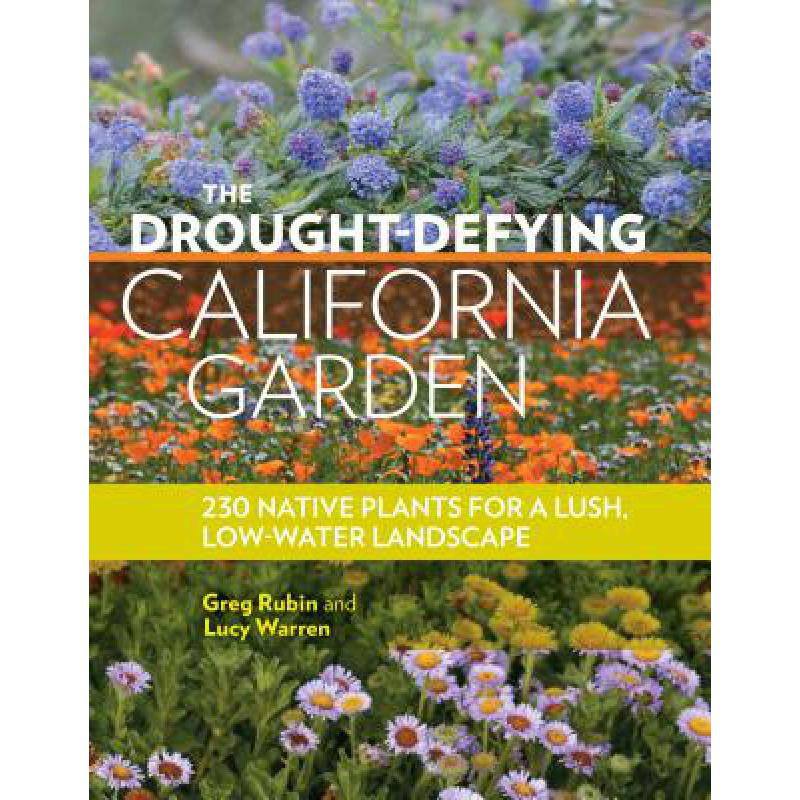 预订 The Drought-Defying California Garden: 230 N...