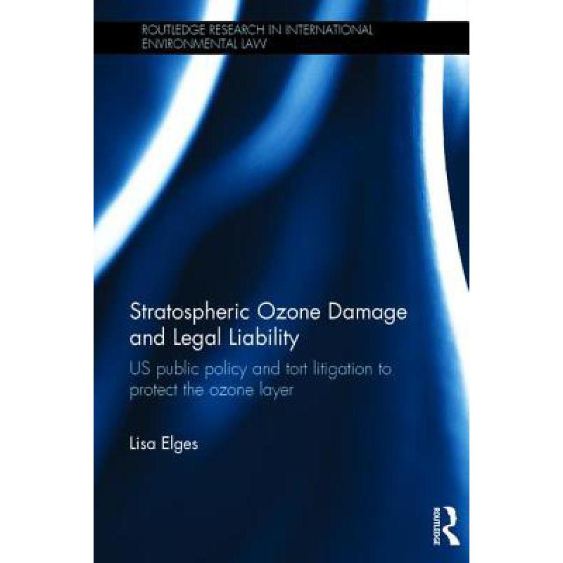 预订 Stratospheric Ozone Damage and Legal Liabili...