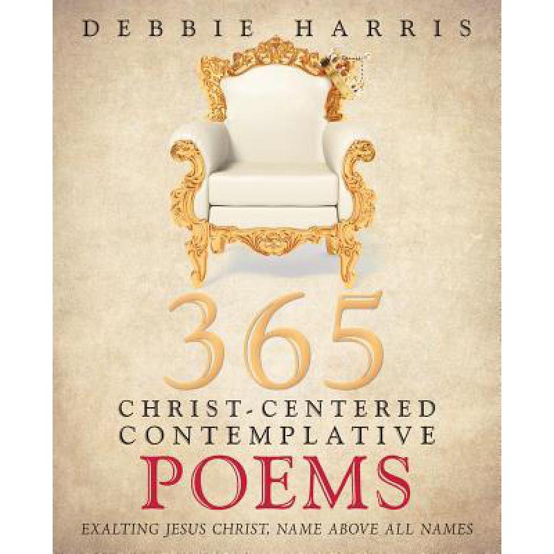 预订 365 christ-centered contemplative poems: exa