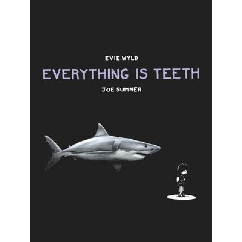 预订 Everything is Teeth