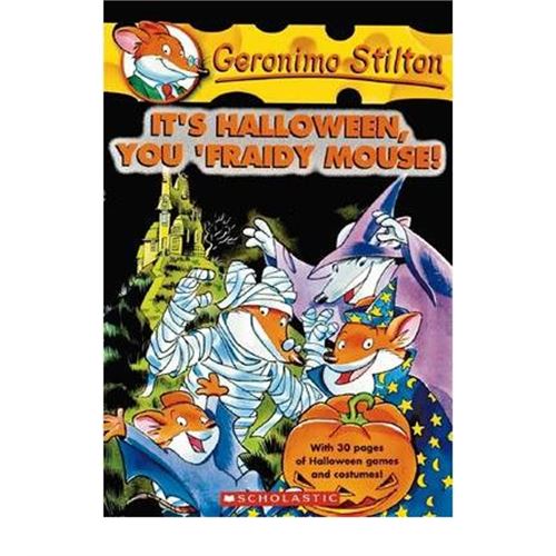 its halloween, you fraidy mouse! (geroni