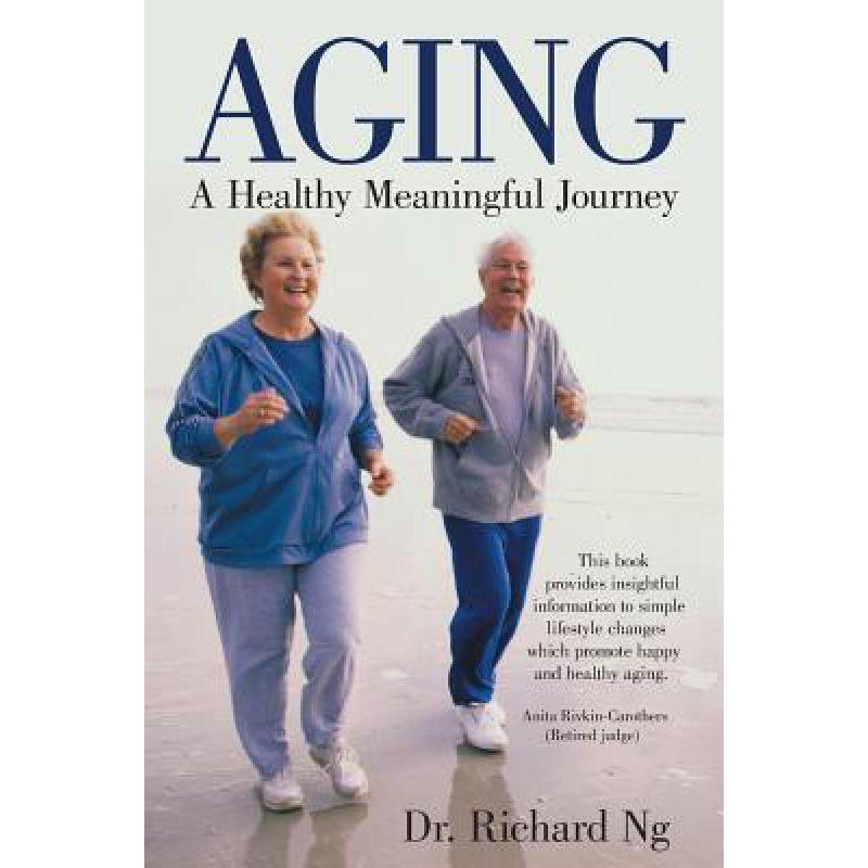 预订 Aging: A Healthy Meaningful Journey