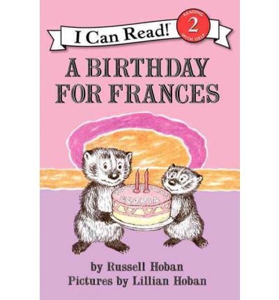A Birthday for Frances (I Can Read - Level