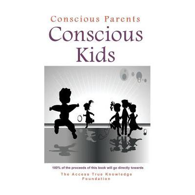 预订 Conscious Parents, Conscious Kids