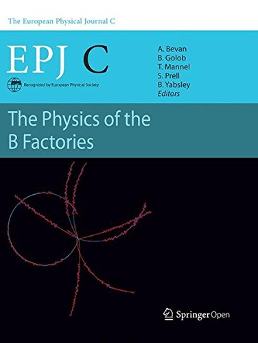 【预订】the physics of the b factories