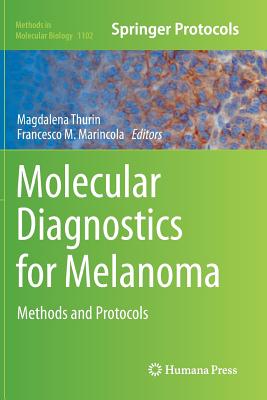 【预订】molecular diagnostics for melanoma