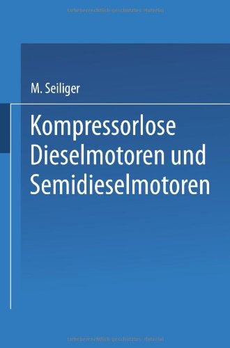【预订】kompressorlose dieselmotoren und