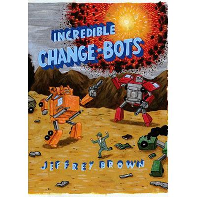 预订 Incredible Change-Bots: More Than Just Machi...