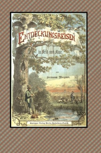 【预订】entdeckungsreisen in feld und