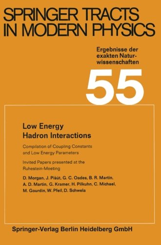 【预订】low energy hadron interactions: invited