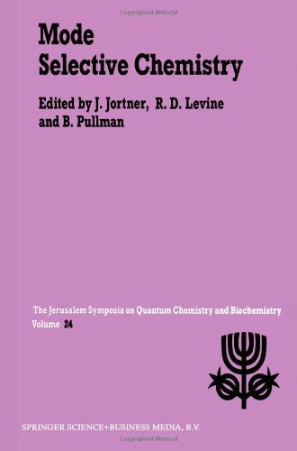 【预订】mode selective chemistry: proceedings of