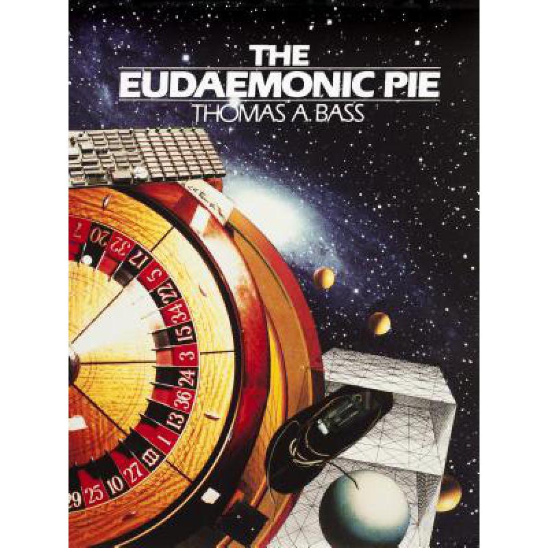 预订 The Eudaemonic Pie: The Bizarre True Story o...