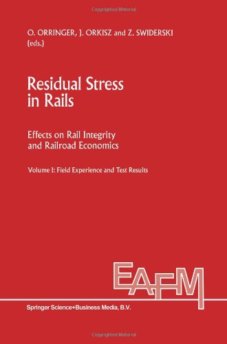 【预订】residual stress in rails: effects on